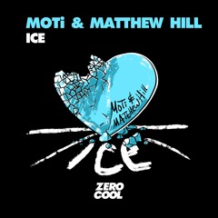 MOTi & Matthew Hill - ICE (Extended Mix)