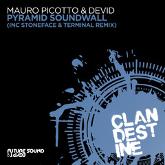 Mauro Picotto & Devid - Pyramid Soundwall (Stoneface & Terminal Remix) [FSOE Clandestine]