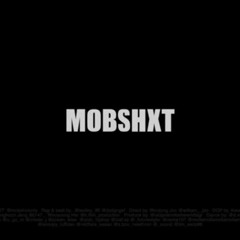Movin' - MOBSHXT