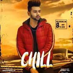 Chill - Armaan Bhullar