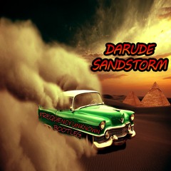 Darude - Sandstorm (Frequency Unknown Bootleg)