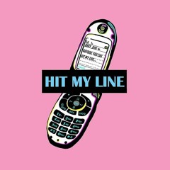 HIT MY LINE (PROD. TouroBeats)