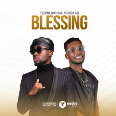 TeePhlow ft Victor AD-Blessing
