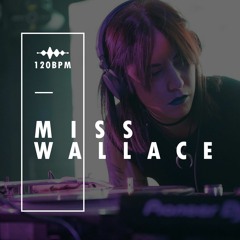 120BPM #021 - Miss Wallace