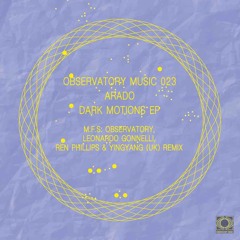 Premiere: Arado - Two Nights (Ren Phillips & Yingyang (UK) Remix) [Observatory Music]