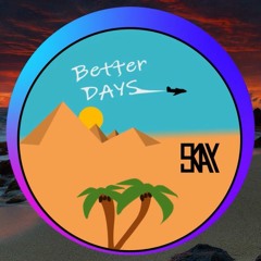Better Days - DANCE & CHILL TYPE BEAT