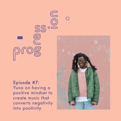 Yuno on having a positive mindset to create music that converts negativity into positivity