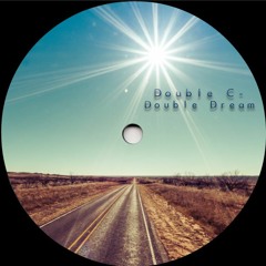 Double C - Double dream (Original Mix)