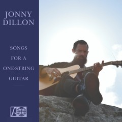 Jonny Dillon - Songs For A One - String Guitar Sampler