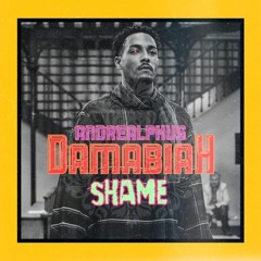 Andrealphus Damabiah - Shame