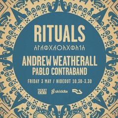 RITUALS 3 MAY 2019 - Pablo Contraband .MP3