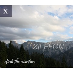 Climb The Mountain (official version) - XILEFON