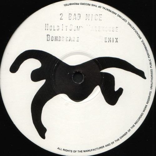 2 Bad Mice ‎– Hold It Down - SHADOW14 - Soundclips
