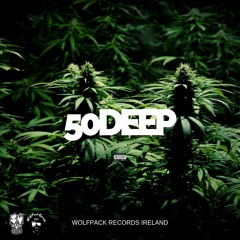 INK - 50 DEEP (IRISH DRILL MUSIC)