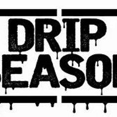 Drip Season Lil Zay ft 4g