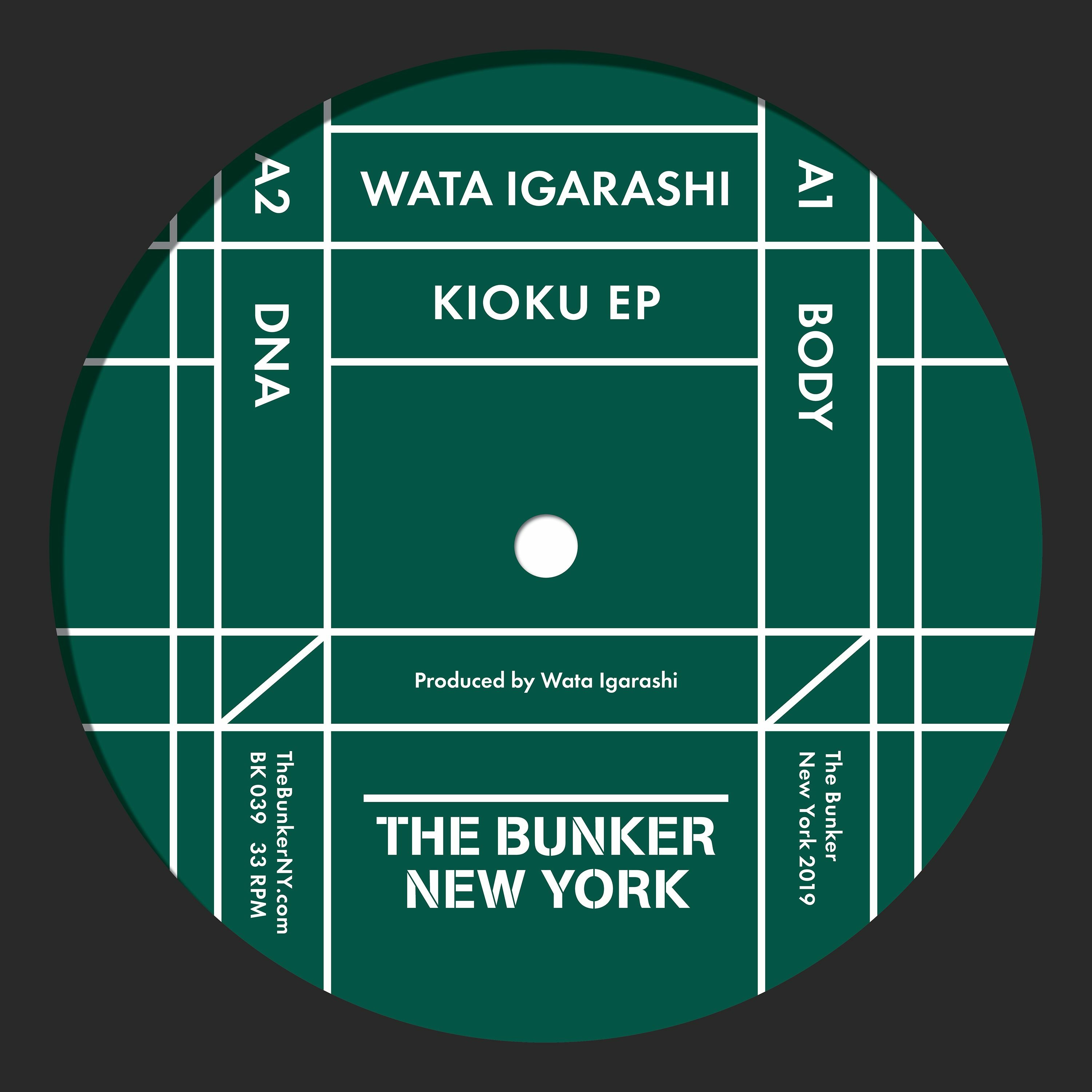 Wata Igarashi "Kioku" EP (The Bunker New York BK-039) CLIPS episode artwork