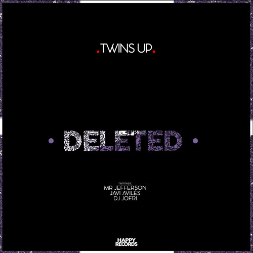 HR155 : Twins Up - Deleted (Original Mix)