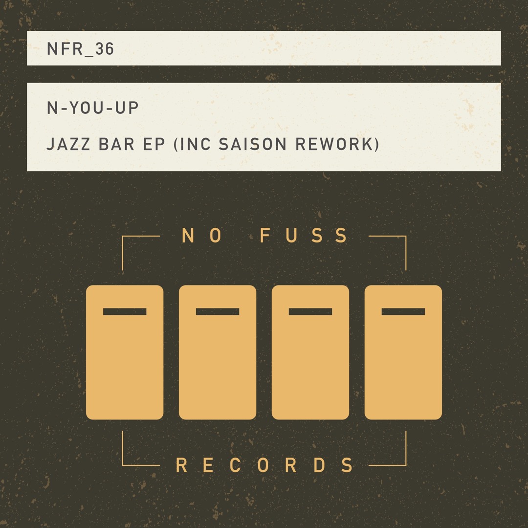 N-You-Up "Jazz Bar" (Saison Rework)