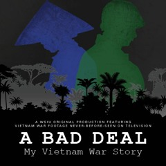 A Bad Deal - My Vietnam War Story | Film Score by Joe R. Maddock