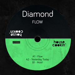PREMIERE: Diamond - Flow [House Cookin' Records]