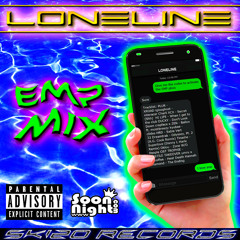 LONELINE - EMP MIX