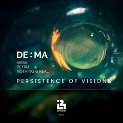 IBD002 - Persistence of Visions EP -  DE:MA & Remixers [Preview] OUT NOW!