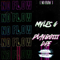 No Flow ft.PLAYBOIIIDRE