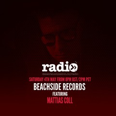 Beachside Records Radio Featuring Mattias Coll # 13