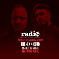 The 4 X 4 Club With Ray Sargent Featuring Runge - EP2