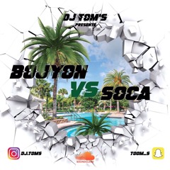 Bouyon VS Soca (2019)