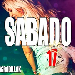 SABADO ATR #17 (💣EXPLOTA TU PREVIA 2019💣) [AGROD DJ]