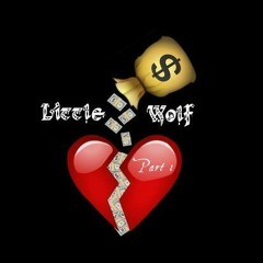 LITTLE WOLF - CASKET LOVE PRODBY RIZI