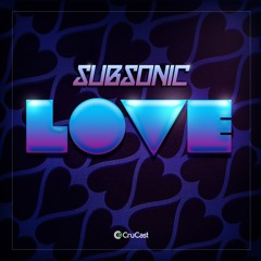 Subsonic - Love