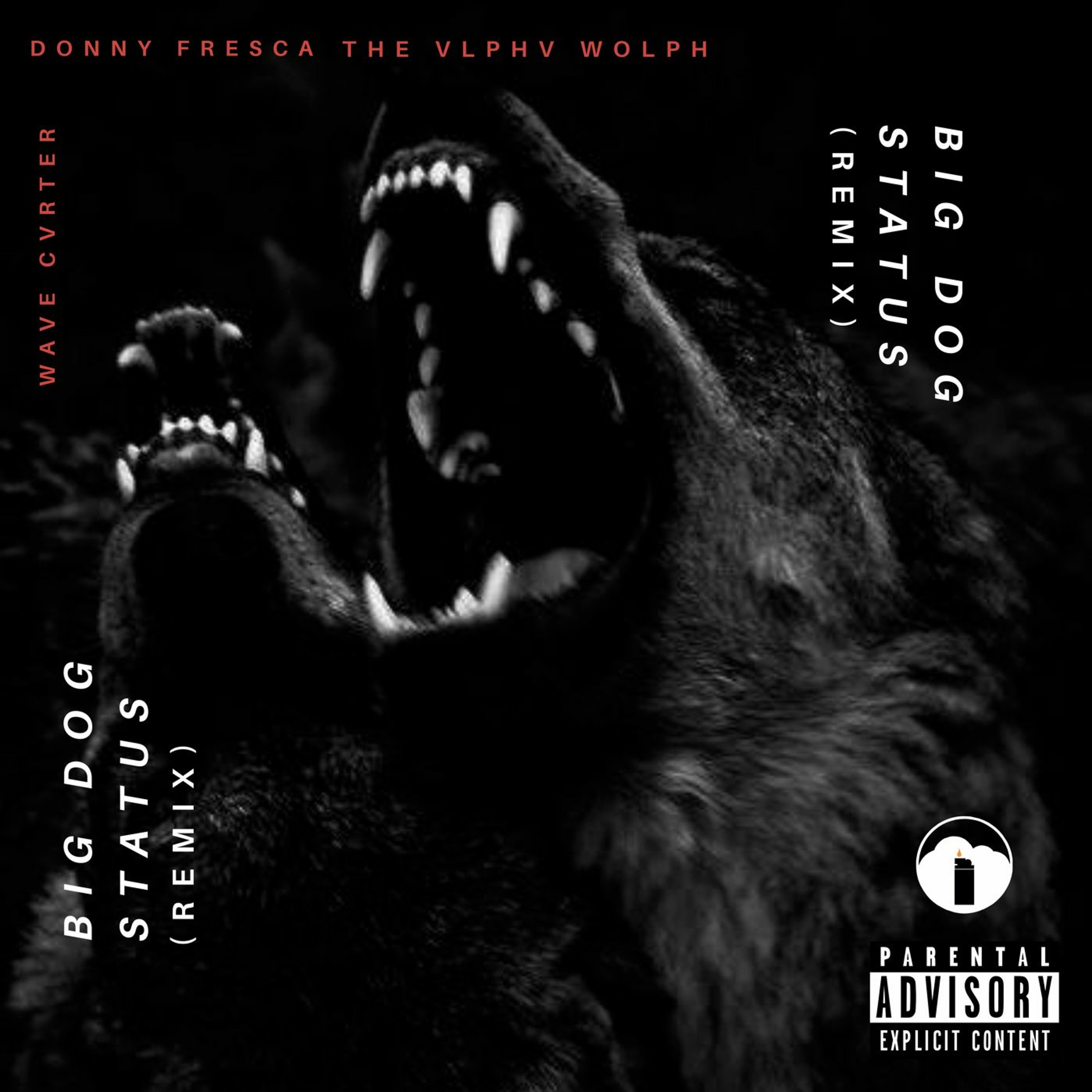 Donny Fresca the VlphV Wolph