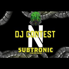 Neutronik - Subtronic // 1 Year B2B Edition Dj Contest (Winning Entry)