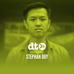 Spotlight Mix: Stephen Duy