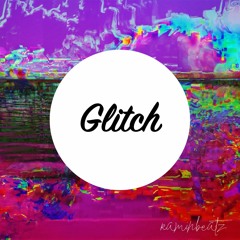 Glitch