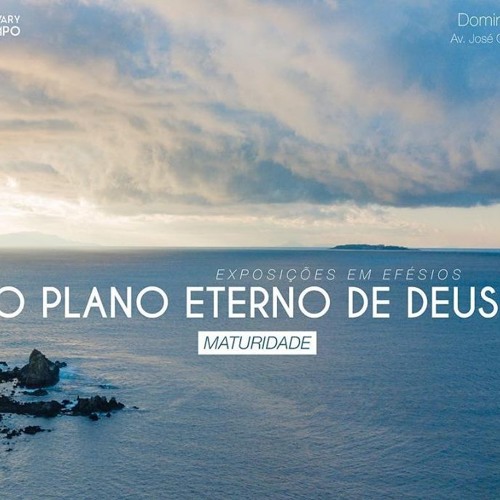 Stream Efesios 4 1 16 Maturidade Diego Bitencourt By Calvary Campo Listen Online For Free On Soundcloud