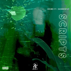 Scripts (ft. CashBently)