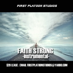 "Faith Strong"instrumental $20