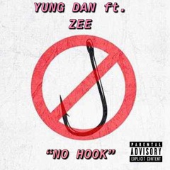 No Hook ft. ZEE