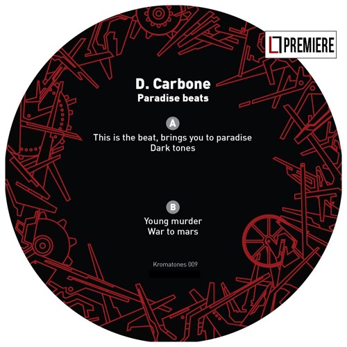 D. Carbone - War To Mars (Kromatones 009)