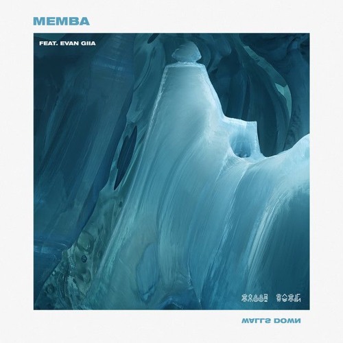 MEMBA - Walls Down Feat. EVAN GIIA (Klzy Repost)