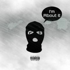 Kado - Im About It (feat. Kidd Sirachi) (M) - 1