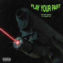 Play Your Part Feat. Countup