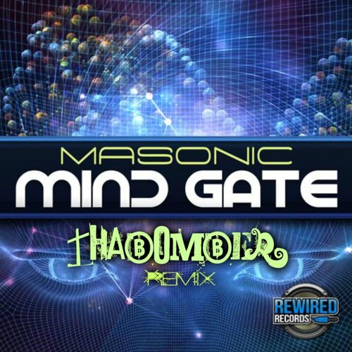 MASONIC - MIND GATE (ThaBomber Hard Trance Remix)