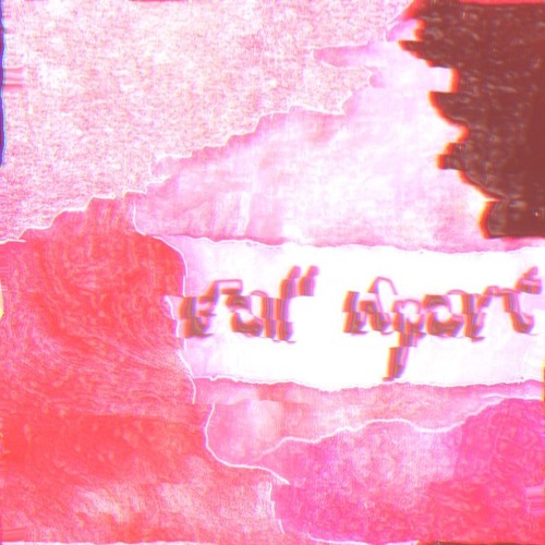 Fall Apart