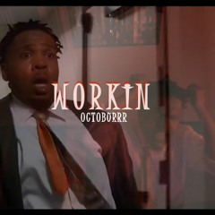 WORRRKIN