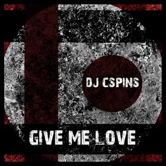 Give Me Love