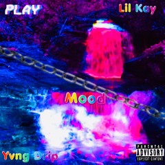 Lil Kay - “Mood” Ft. Yvngdrip